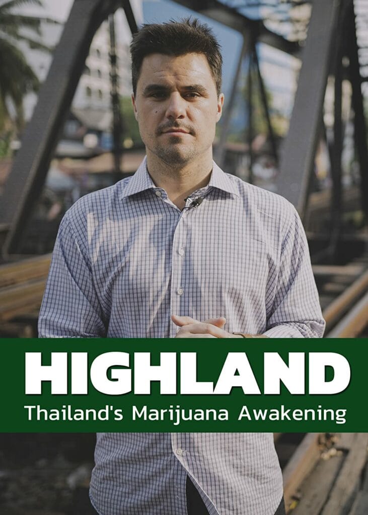 Highland: Thailand's Marijuana Awakening documentary