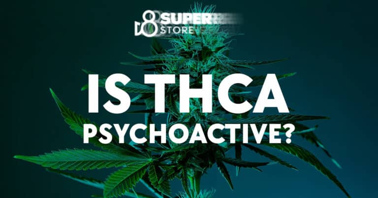 THCa Psychoactive