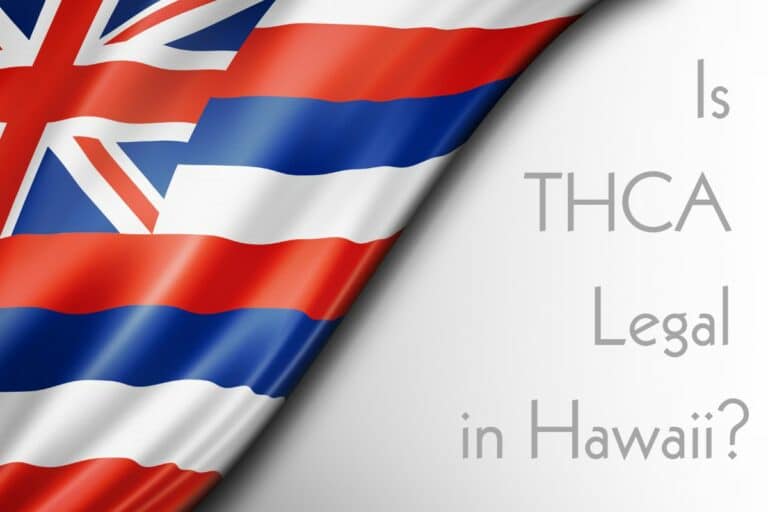 Is THCa legal in Hawaii Banner