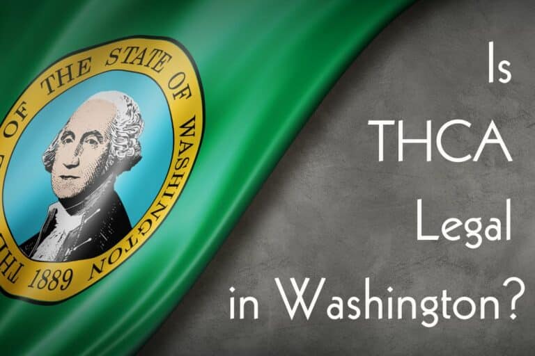 Is THCa legal in Washington banner