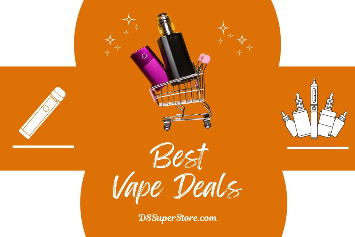 Best vape deals at D8 Superstore